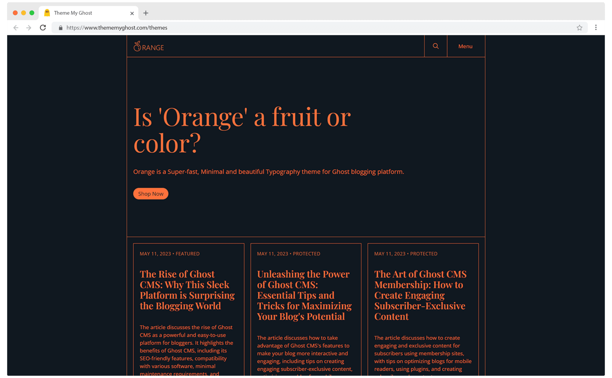 Orange is a minimal Typography theme for Ghost with extremely fast performance 3 1